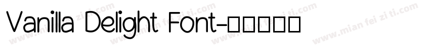 Vanilla Delight Font字体转换